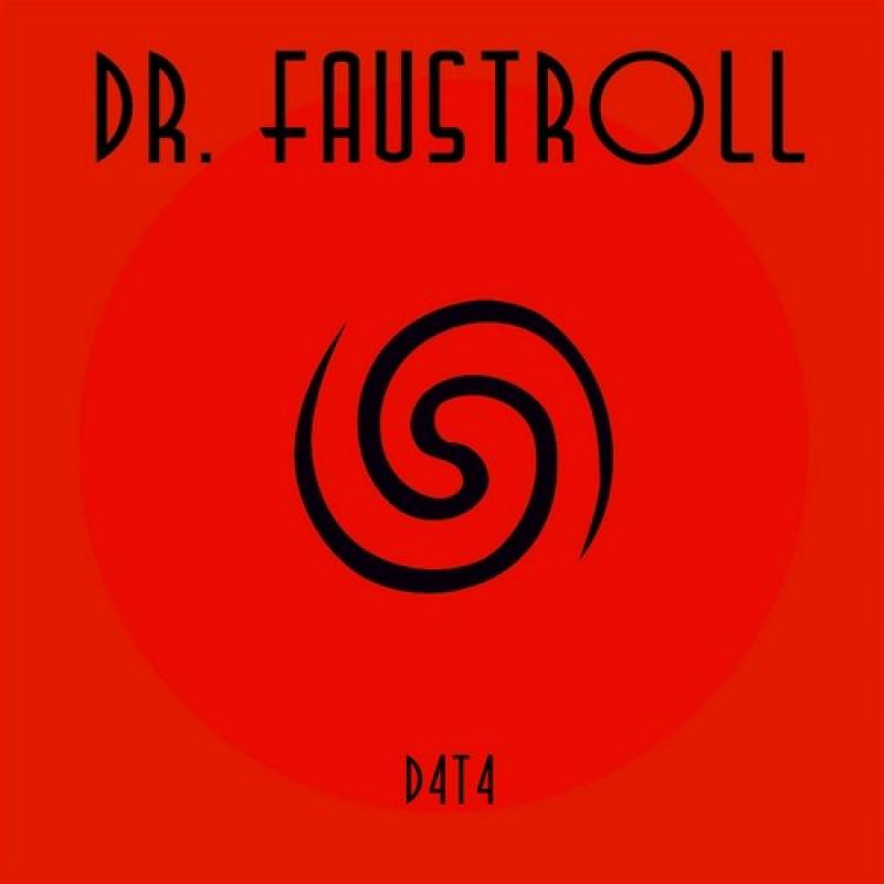 chronique : Dr. Faustroll - D4T4 chronique Dr. Faustroll - D4T4