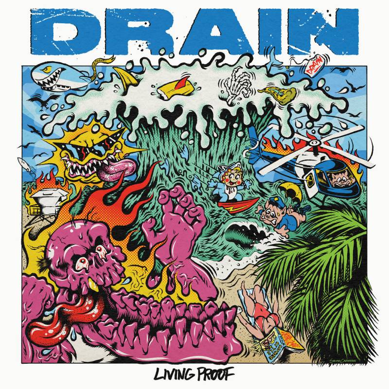 chronique Drain - Living Proof