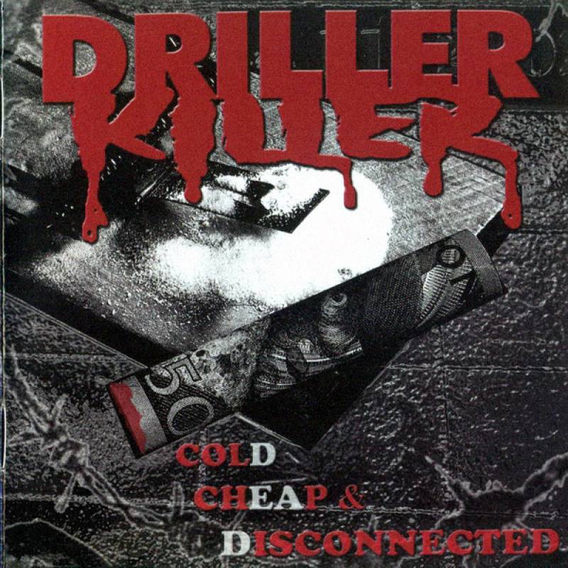 chronique : Driller Killer - Cold, Cheap & Disconnected chronique Driller Killer - Cold, Cheap & Disconnected
