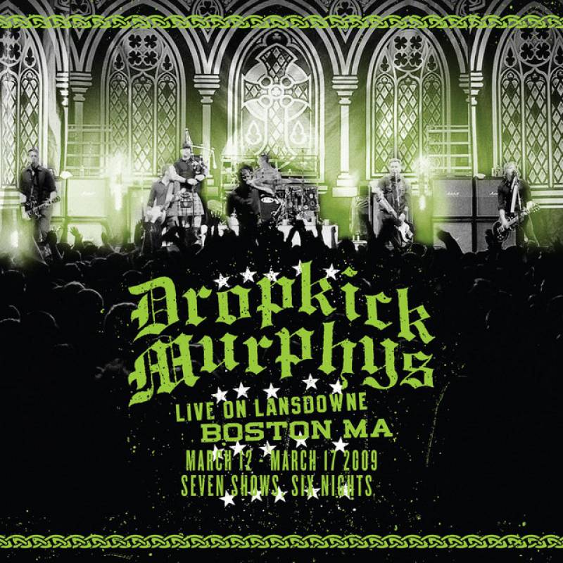 chronique Dropkick Murphys - Live on Lansdowne, Boston MA