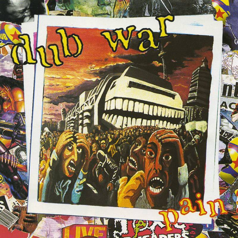 chronique : Dub War - Pain chronique Dub War - Pain
