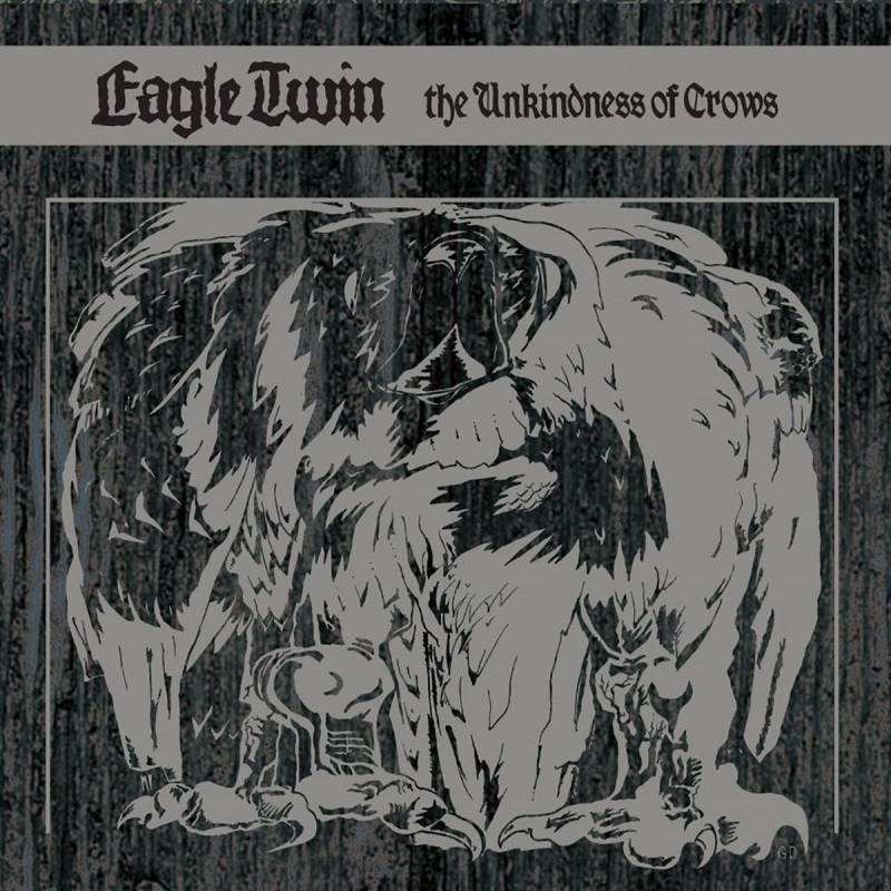 chronique Eagle twin - The Unkindness of Crows