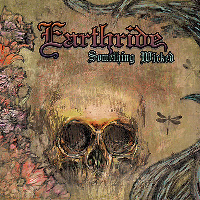 chronique Earthride - Something Wicked