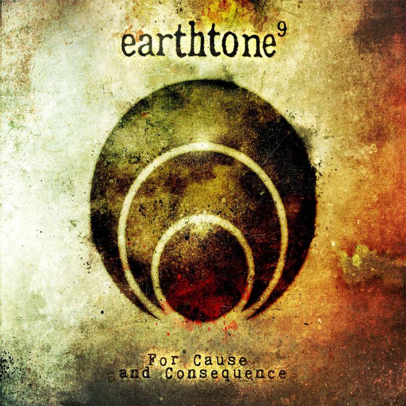 chronique Earthtone9 - For Cause & Consequence EP