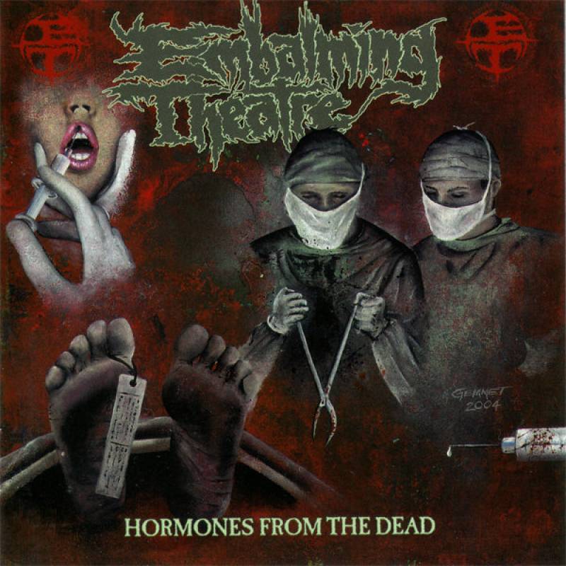 chronique : Embalming Theatre - Hormones From The Dead chronique Embalming Theatre - Hormones From The Dead