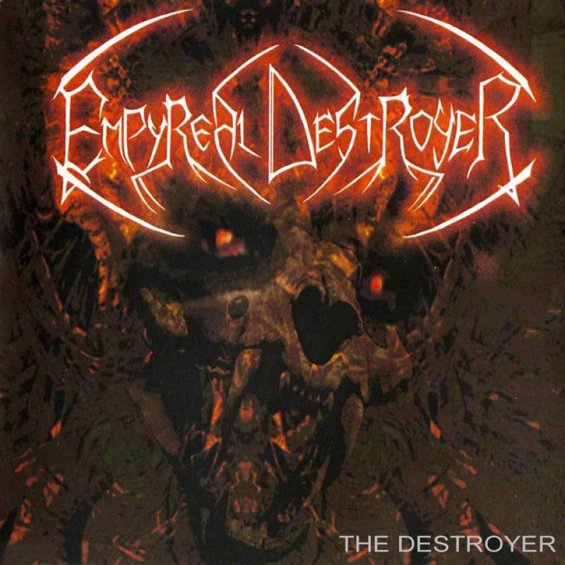 chronique Empyreal destroyer - The destroyer