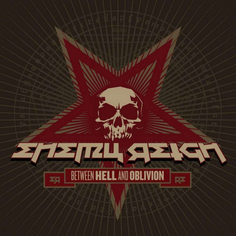 chronique : Enemy Reign - Between Hell And Oblivion chronique Enemy Reign - Between Hell And Oblivion