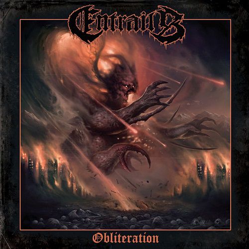 chronique Entrails - Obliteration