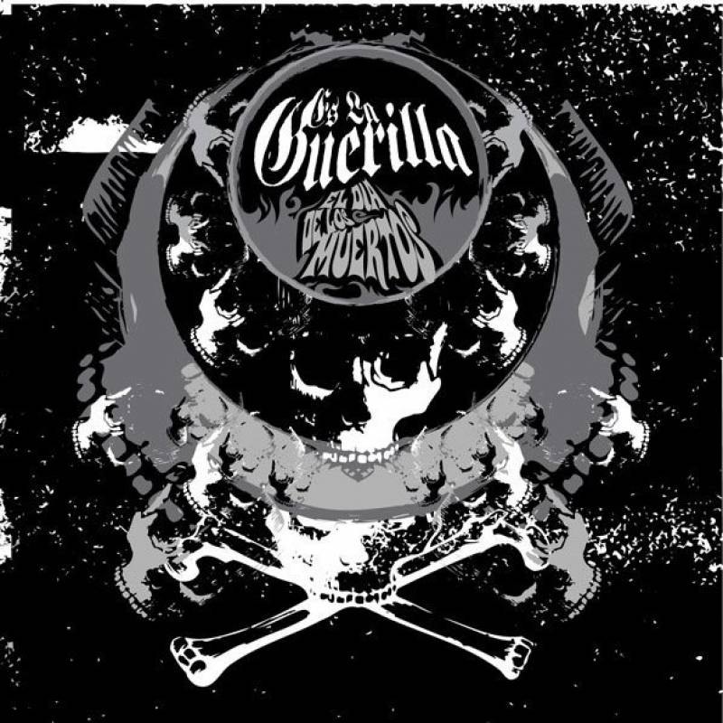chronique : Es La Guerilla - El dia de los muertos chronique Es La Guerilla - El dia de los muertos