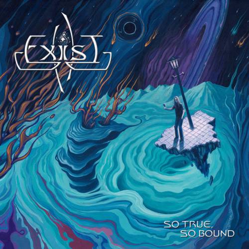 chronique Exist - So True, So Bound