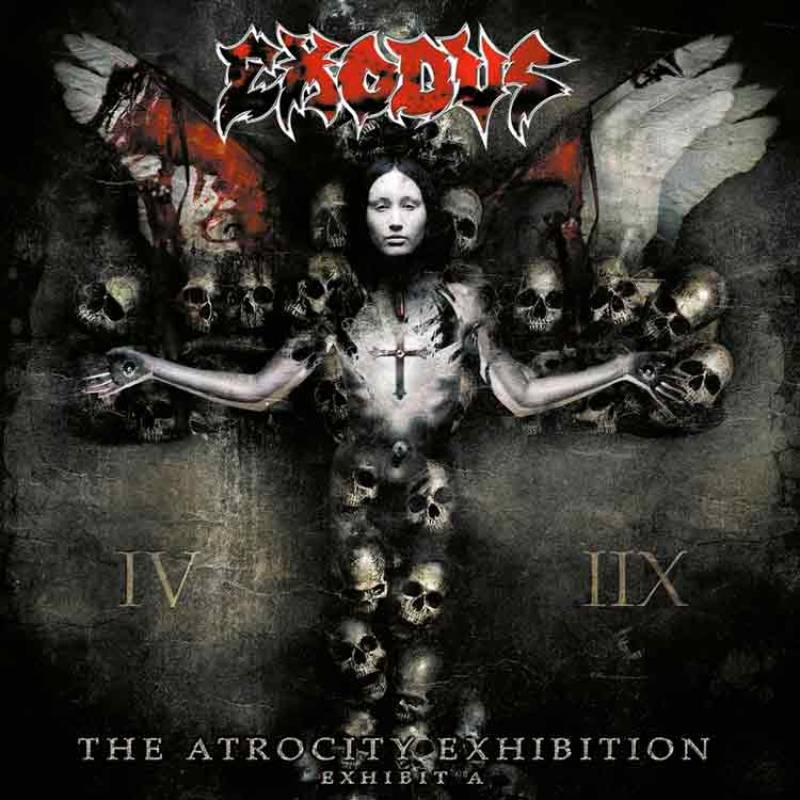 chronique Exodus - The Atrocity Exhibition: Exhibit A