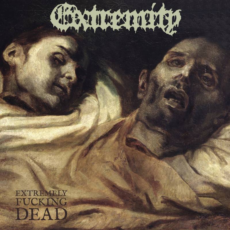 chronique Extremity - Extremely Fucking Dead