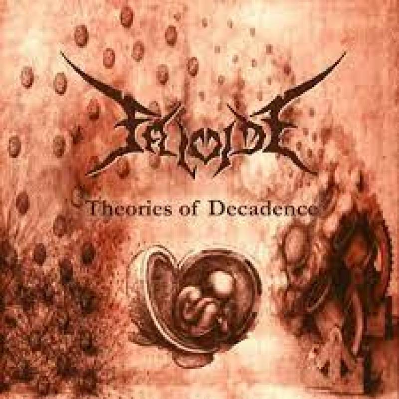 chronique : Faloide - Theories of Decadence chronique Faloide - Theories of Decadence