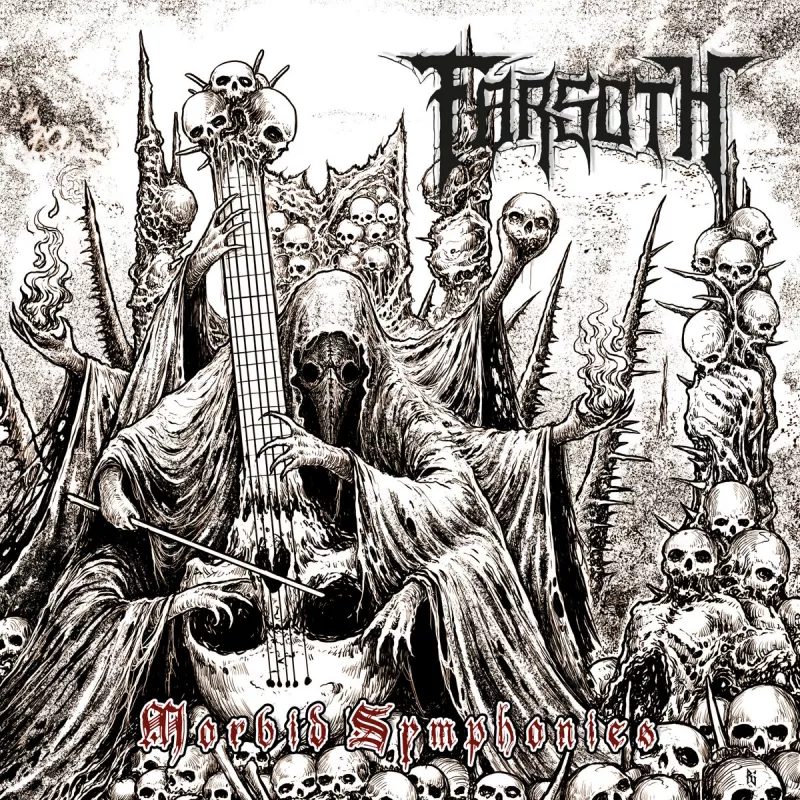chronique : Farsoth - Morbid Symphonies chronique Farsoth - Morbid Symphonies
