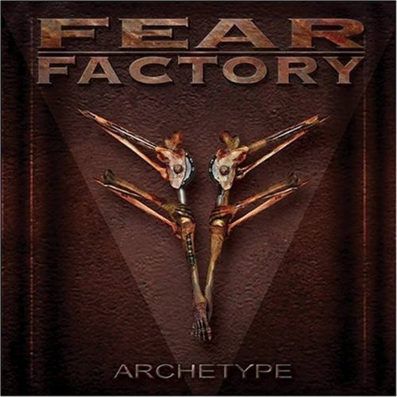 chronique Fear Factory - Archetype