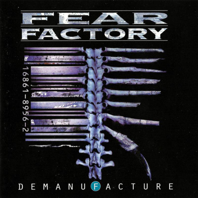 chronique Fear Factory - Demanufacture