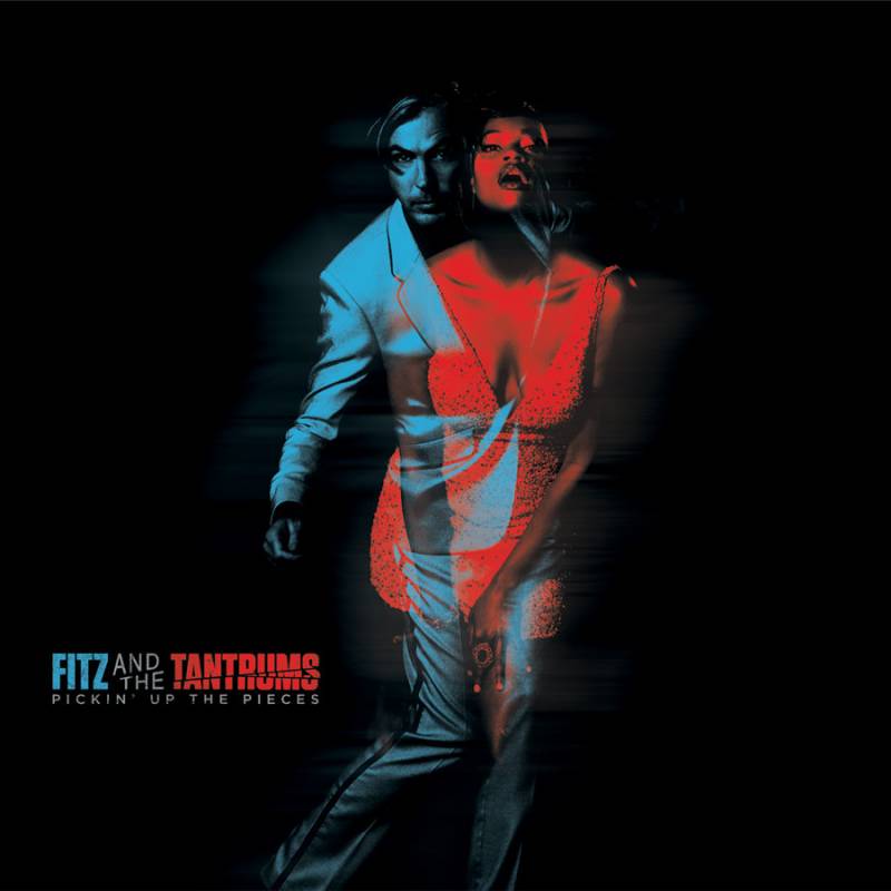 chronique Fitz And The Tantrums - Pickin' Up The Pieces