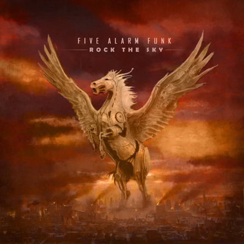 chronique : Five Alarm Funk - Rock The Sky chronique Five Alarm Funk - Rock The Sky