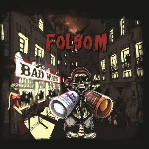 chronique Folsom (fr) - Bad Ways