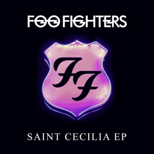 chronique : Foo Fighters - Saint Cecilia chronique Foo Fighters - Saint Cecilia