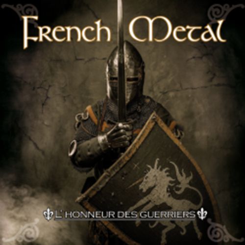 chronique French Metal - L'honneur des guerriers