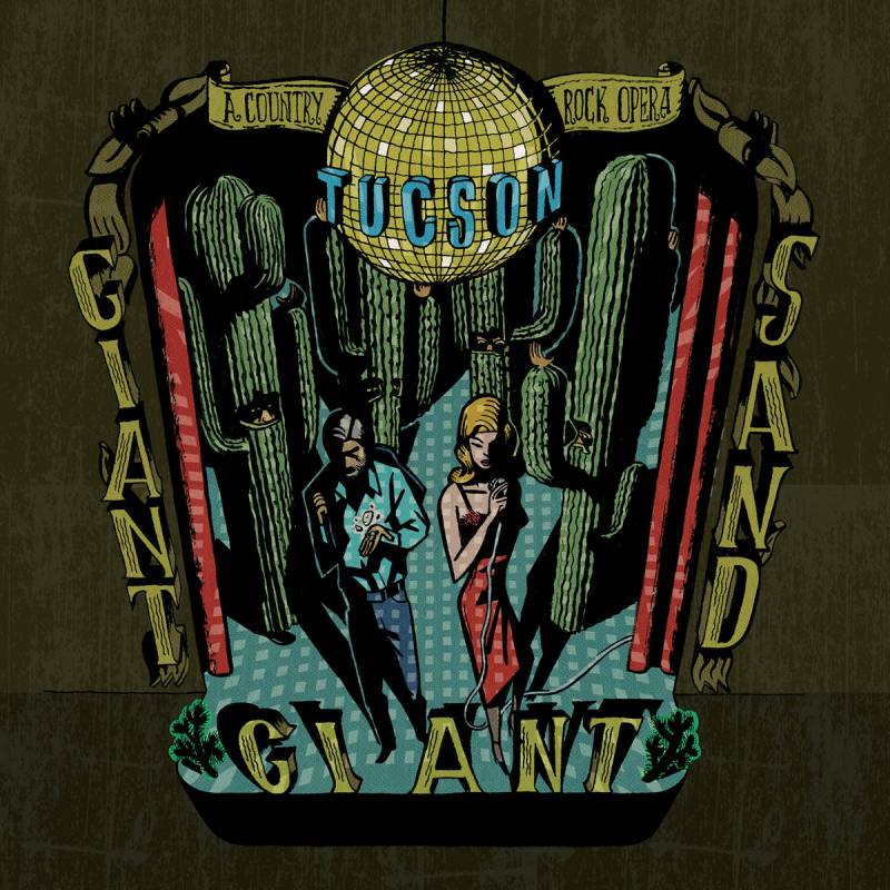 chronique Giant Giant Sand - Tuscon