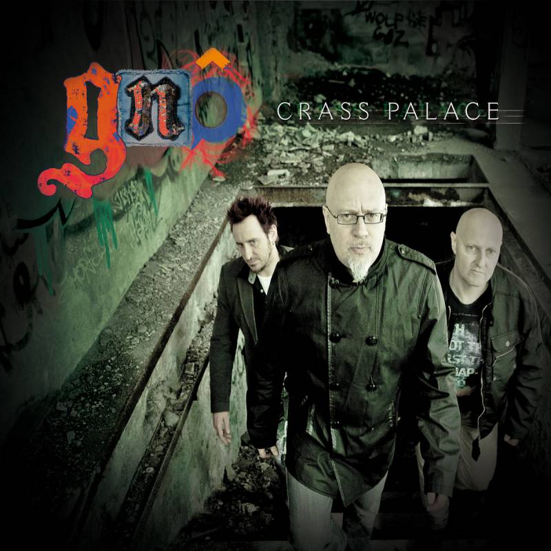 chronique : Gnô - Crass Palace chronique Gnô - Crass Palace