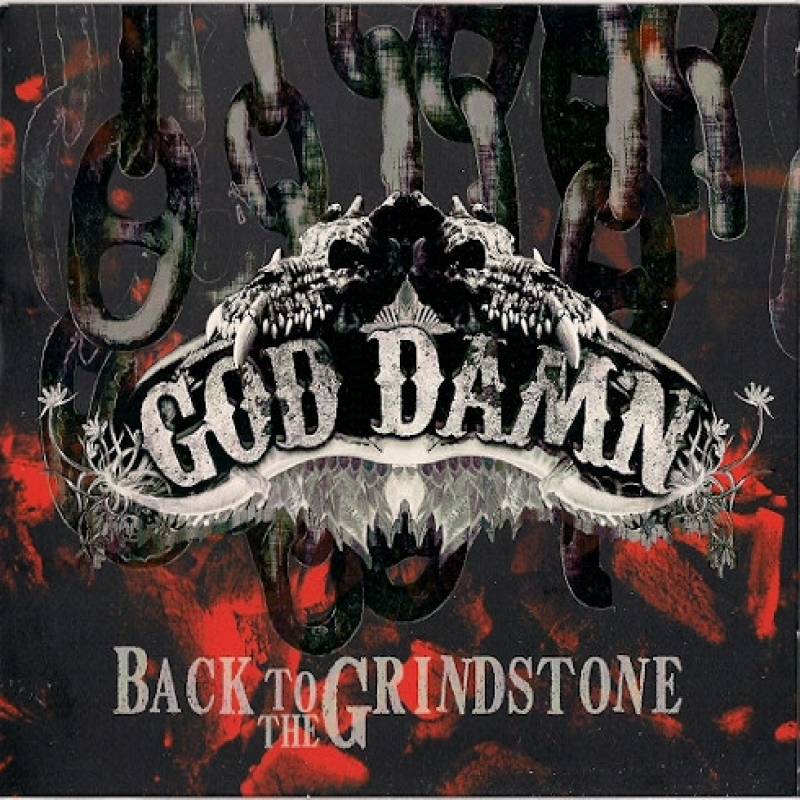 chronique : God Damn - Back To The Grindstone chronique God Damn - Back To The Grindstone
