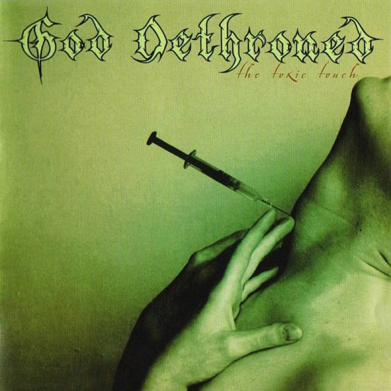 chronique God Dethroned - The Toxic Touch