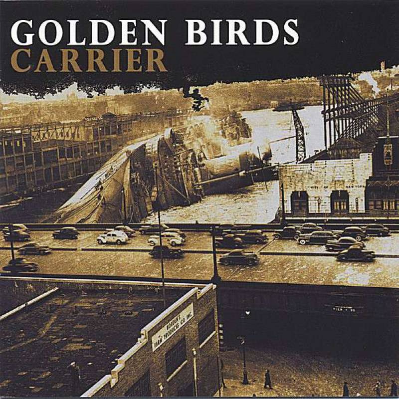 chronique : Golden Birds - Carrier chronique Golden Birds - Carrier