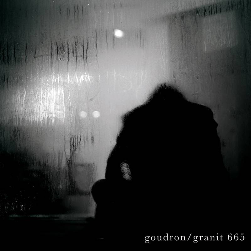chronique Goudron + Granit 665 - Split