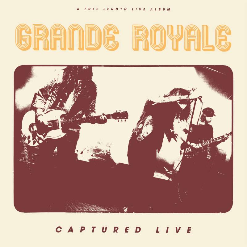 chronique Grande Royale - Captured Live