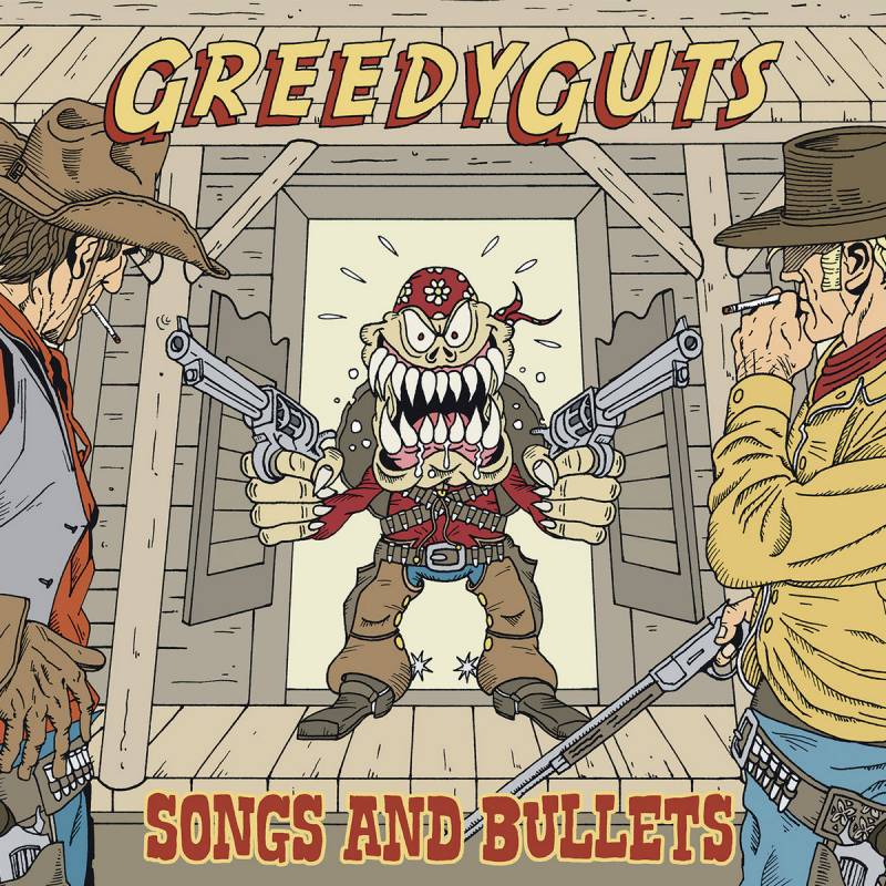 chronique Greedy Guts - Songs And Bullets