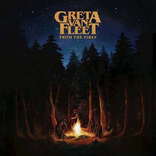 chronique Greta Van Fleet - From The Fires