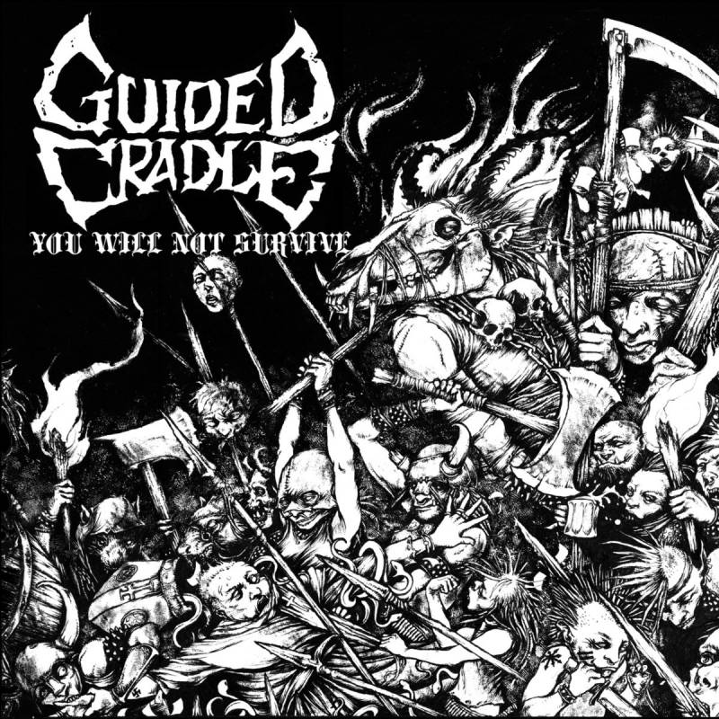 chronique Guided Cradle - You Will Not Survive