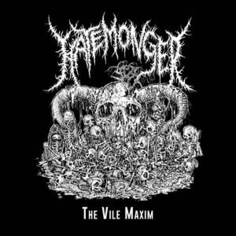 chronique Hatemonger - The Vile Maxim