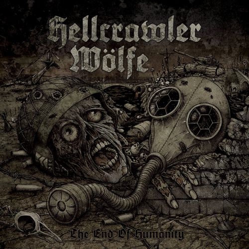 chronique : Hellcrawler + Wölfe - The End Of Humanity chronique Hellcrawler + Wölfe - The End Of Humanity
