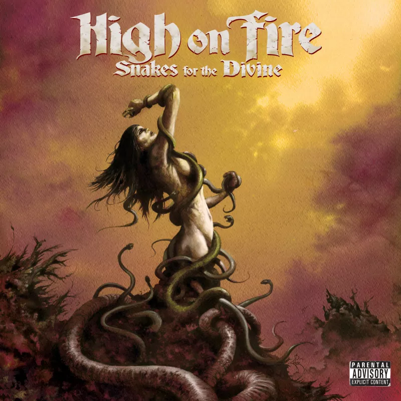 chronique High On Fire - Snakes for the Divine