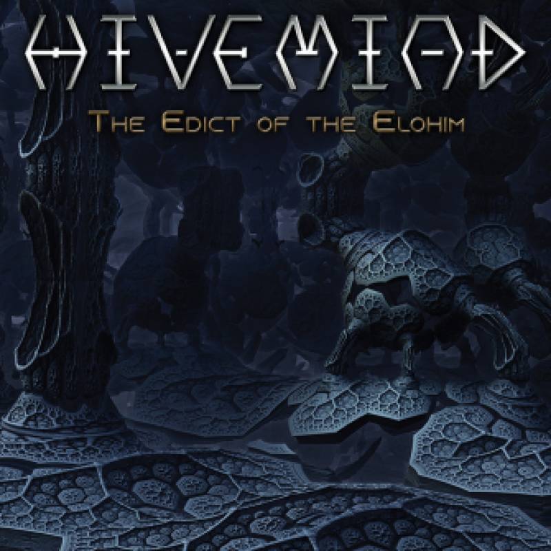 chronique : Hivemind - The Edict Of Elohim chronique Hivemind - The Edict Of Elohim