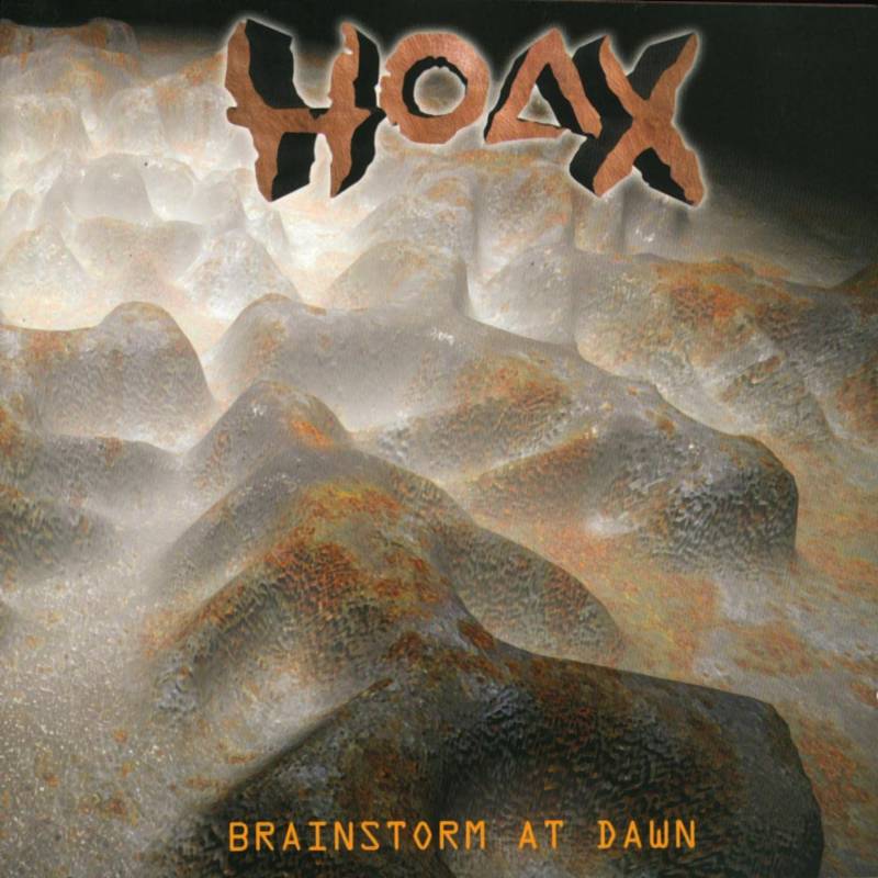 chronique : Hoax (FR) - Brainstorm at Dawn chronique Hoax (FR) - Brainstorm at Dawn