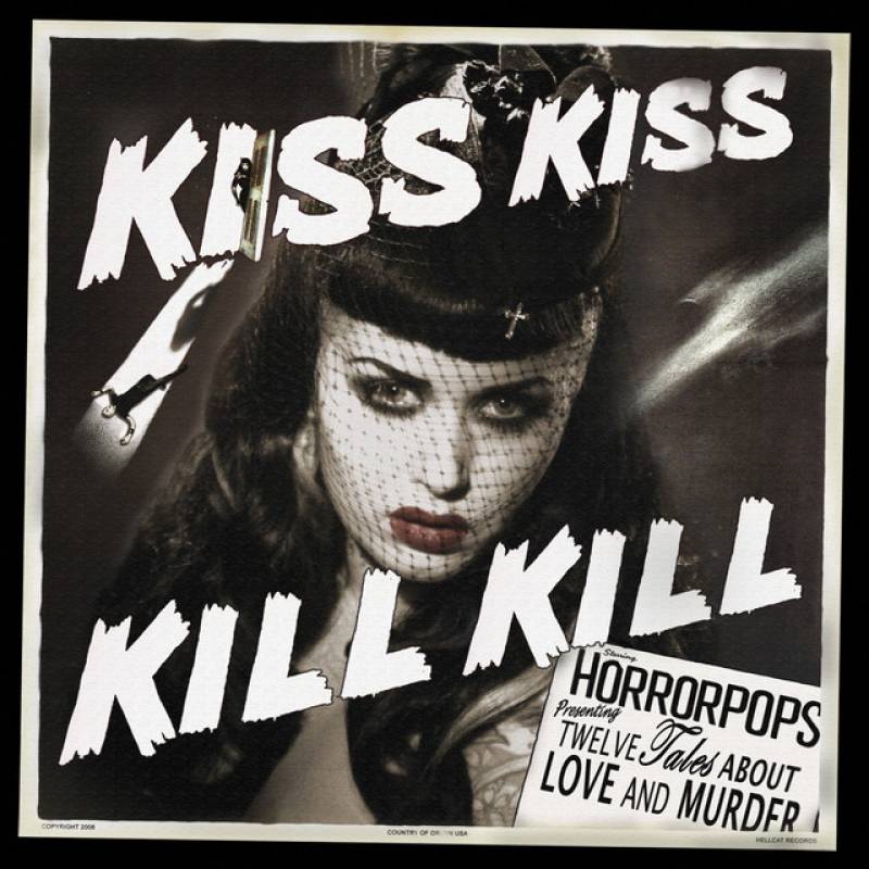 chronique Horrorpops - Kiss Kiss Kill Kill
