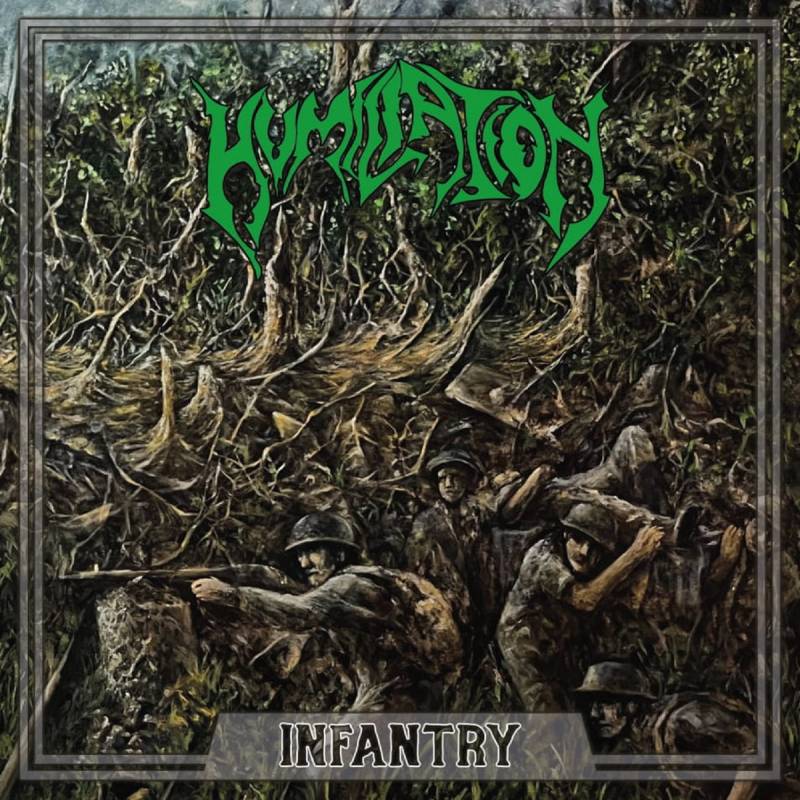 chronique Humiliation - Infantry