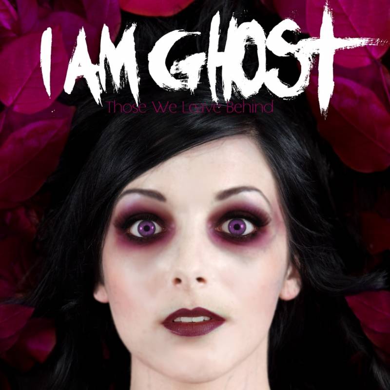 chronique I Am Ghost - Those We Leave Behind