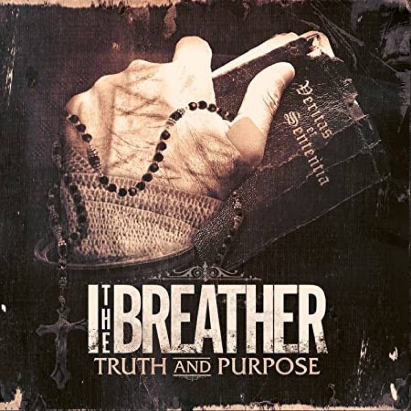 chronique I, The Breather - Truth & Purpose