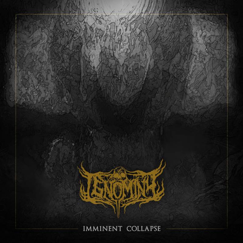 chronique Ignominy - Imminent Collapse