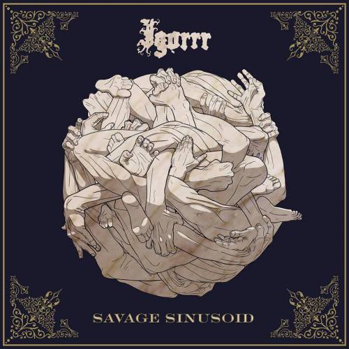 chronique Igorrr - Savage Sinusoid