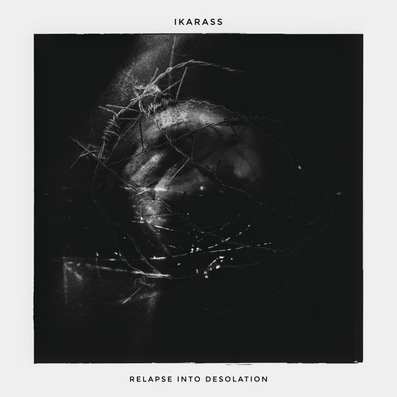 chronique : Ikarass - Relapse into Desolation chronique Ikarass - Relapse into Desolation