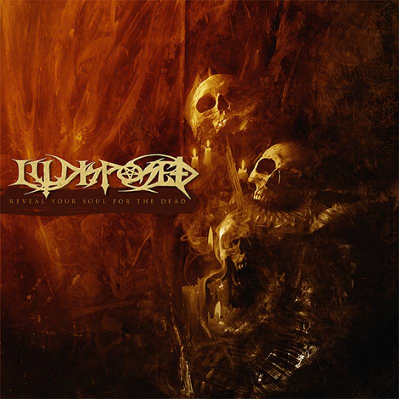 chronique Illdisposed - Reveal Your Soul for the Dead