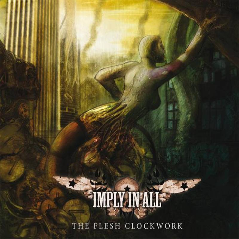 chronique : Imply In All - The Flesh Clockwork chronique Imply In All - The Flesh Clockwork