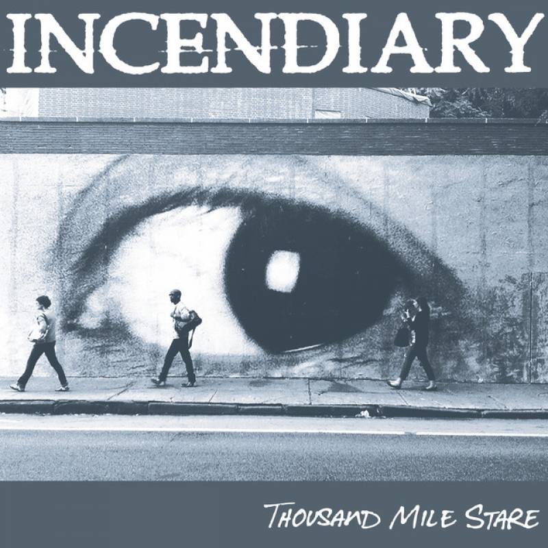 chronique Incendiary - Thousand Mile Stare